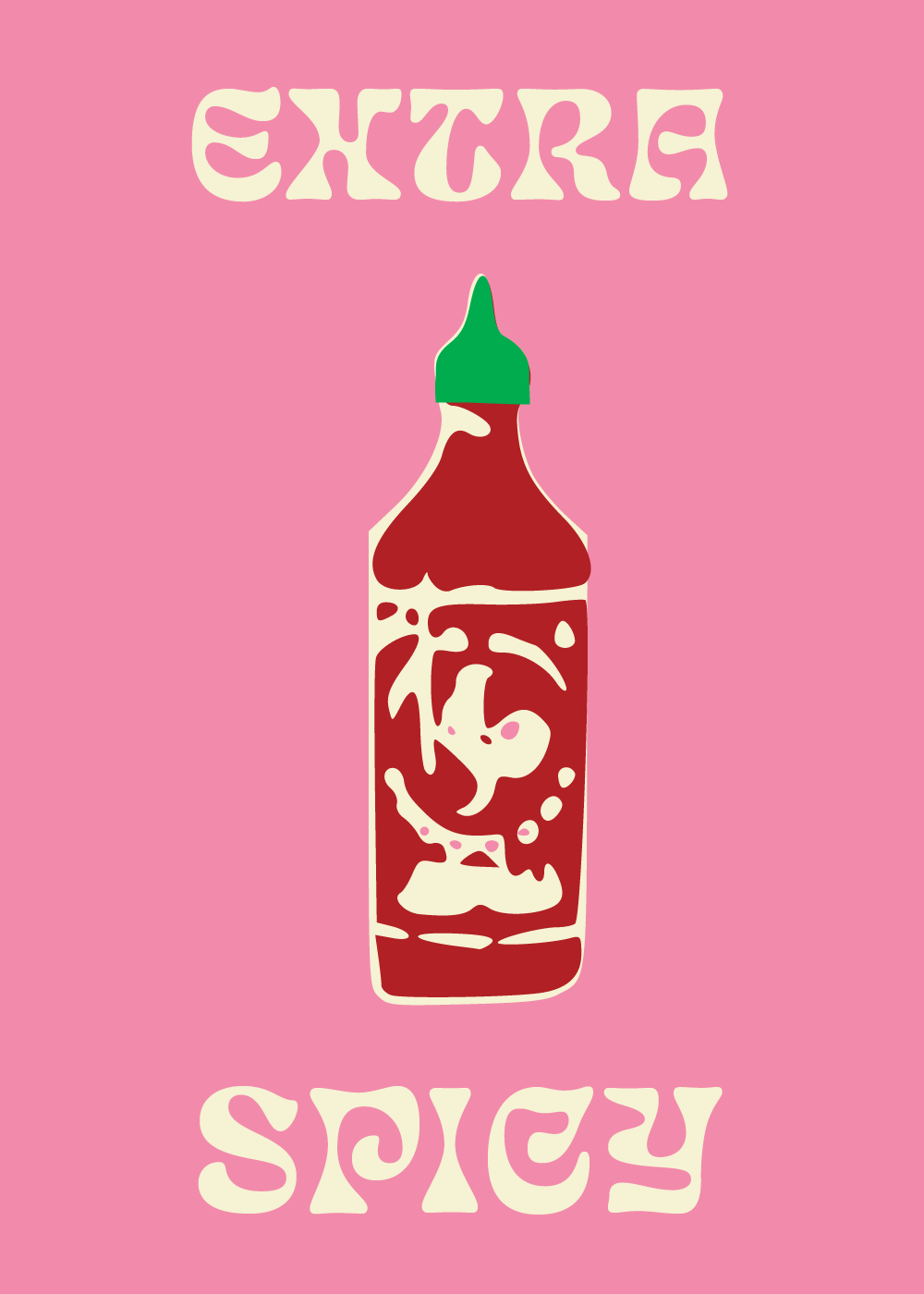 Extra Spicy Poster