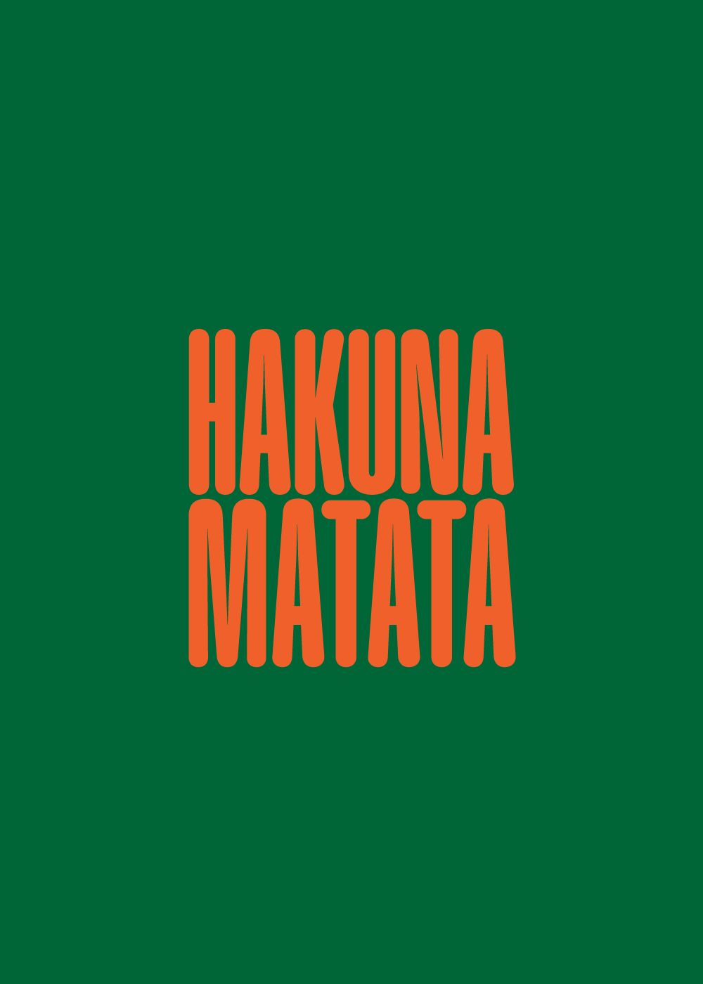 Hakuna Matata Poster